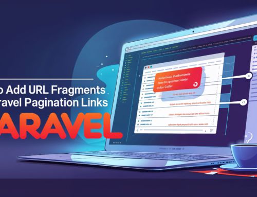 How to Add URL Fragments to Laravel Pagination Links